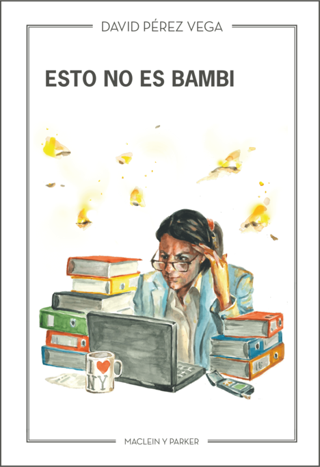 Esto no es Bambi | David Pérez Vega | Maclein y Parker | Editorial de libros independiente | Venta de libros online