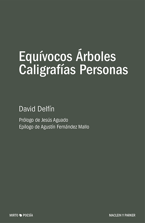 Equívocos Árboles Caligrafías Personas | David Delfín | Maclein y Parker | Editorial de libros independiente | Venta de libros online